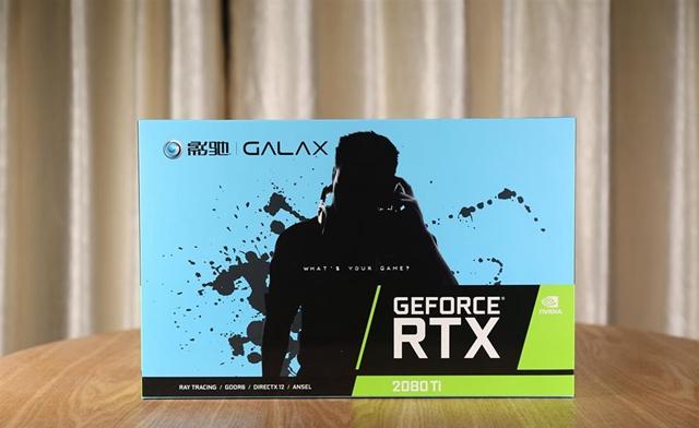 彰顯“大將”風范影馳RTX2080Ti大將開箱圖賞