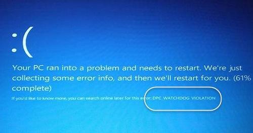 升級(jí)Win10專業(yè)版后藍(lán)屏提示DPC WATCHDOG VIOLATION錯(cuò)誤代碼要怎么辦？